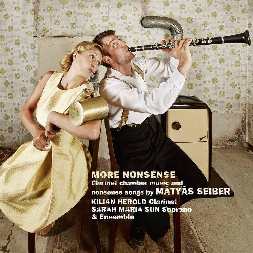 Seiber / Kilian Herold / Sun,Sarah Maria - Seiber: More Nonsense [CD]