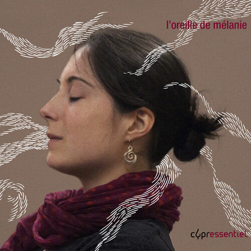 L'oreille De Melanie: In Memory Of Melanie Defize - L'oreille De Melanie: In Memory Of Melanie Defize - Music CD