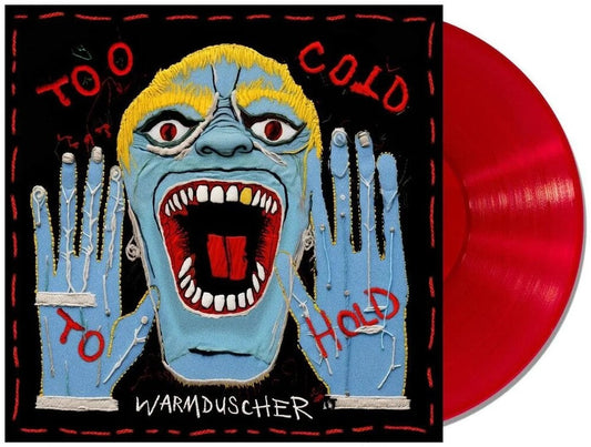 Warmduscher - Too Cold To Hold [Colored Vinyl] [Limited Edition] (Red) (Aus) Vinyl Record