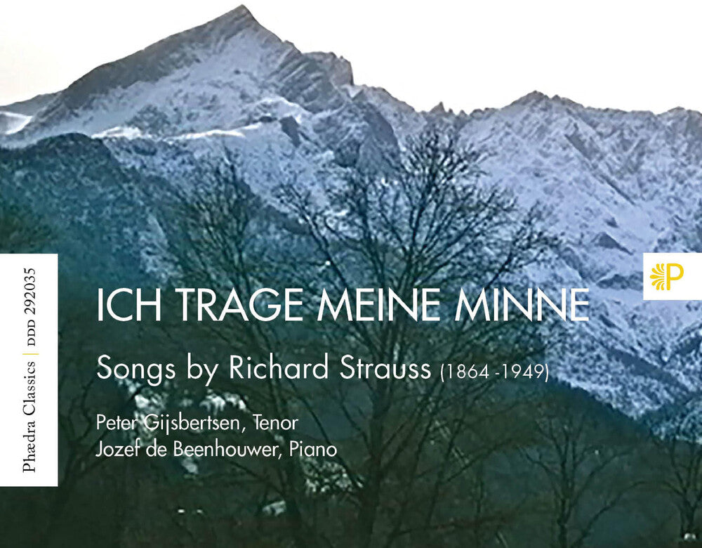 Peter Gijsbertsen / De Beenhouwer,Jozef - Strauss: Ich Trage Meine Minne - Songs By Richard Strauss [CD]