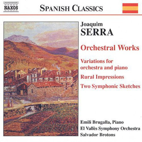 J. Serra - Orchestral Works [CD]