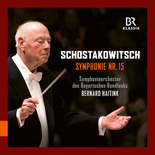 Shostakovich / Bavarian Symphony Orchestra - Symphony No. 15 With Bernard Haitink - Music CD
