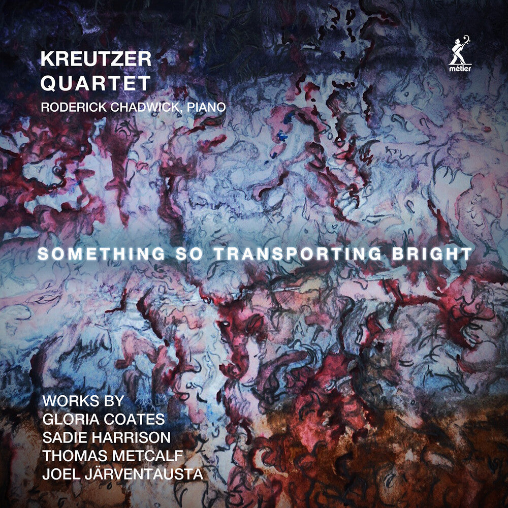Coates / Harrison / Kreutzer Quartet - Something So Transporting Bright Music CD