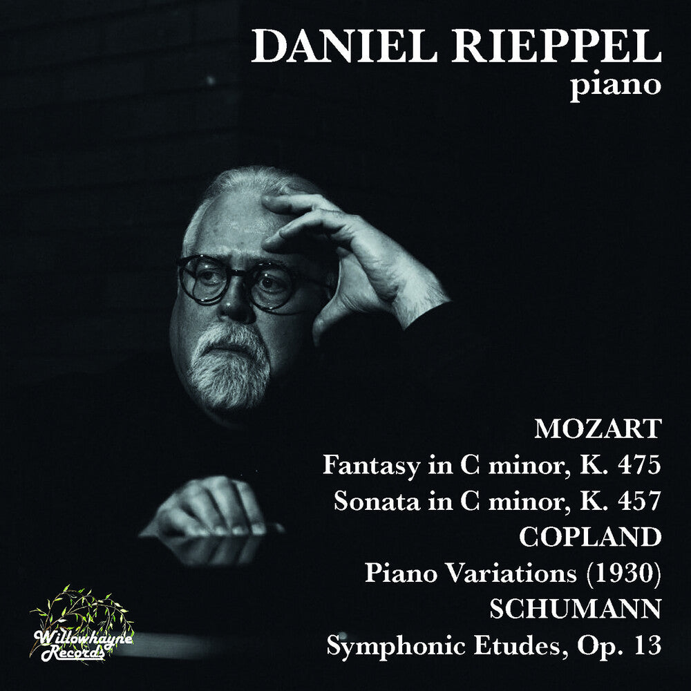Copland / Mozart / Schumann / Rieppel - Daniel Rieppel Plays Mozart Copland & Schumann [CD]