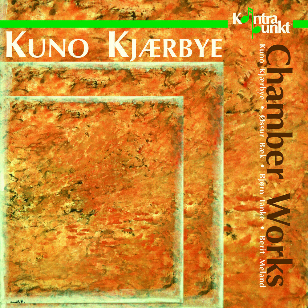 Kuno Kjaerbye - Chamber Works [CD]
