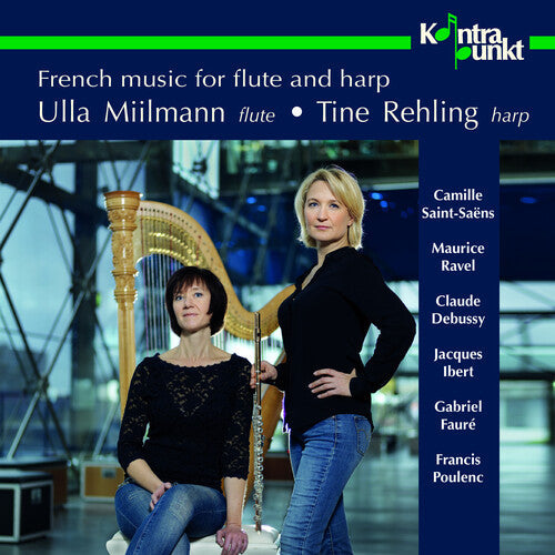 Miilmann,ulla / Tine,rehling - Frensh Music For Flute & Har - Music CD