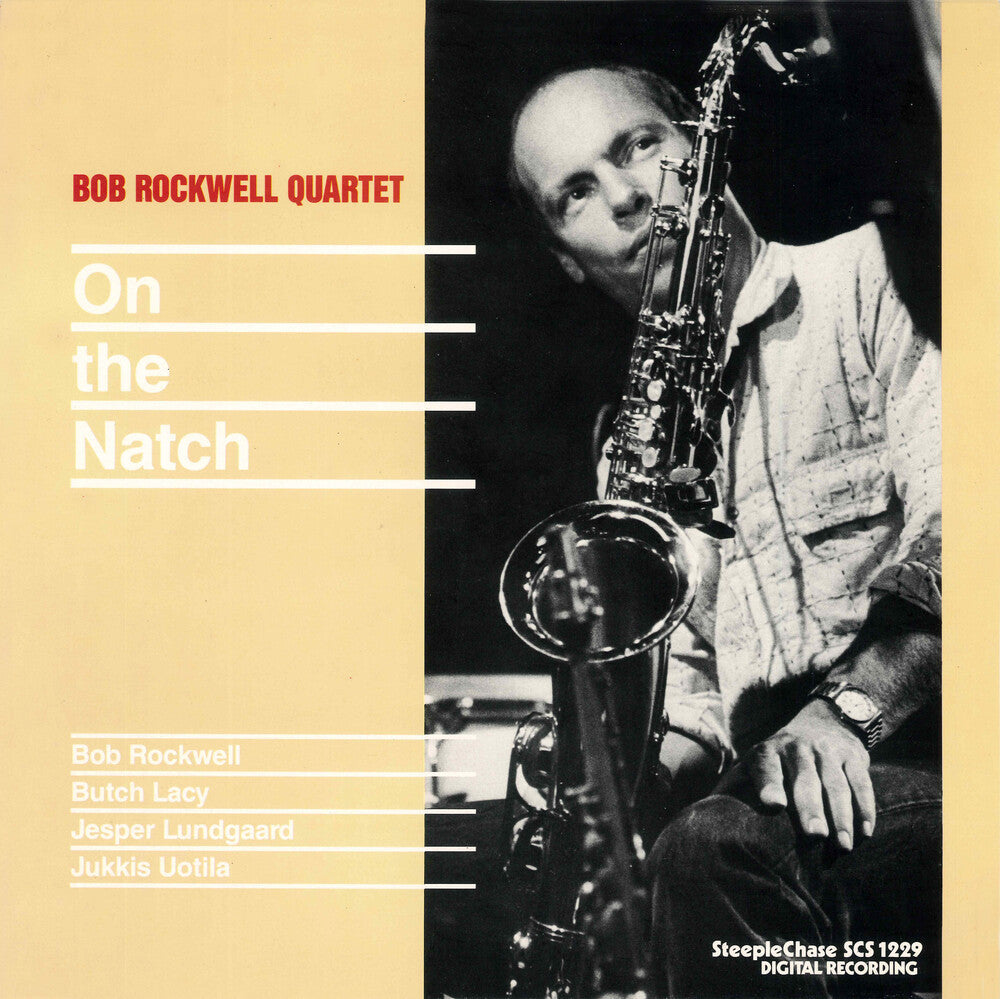 Bob Rockwell Quartet - On The Natch [LP] Vinyl Record