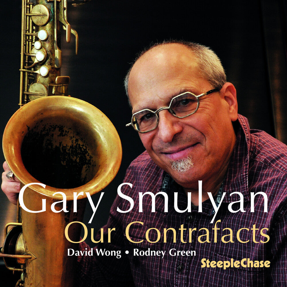Gary Smulyan S - Our Contrafacts [CD]