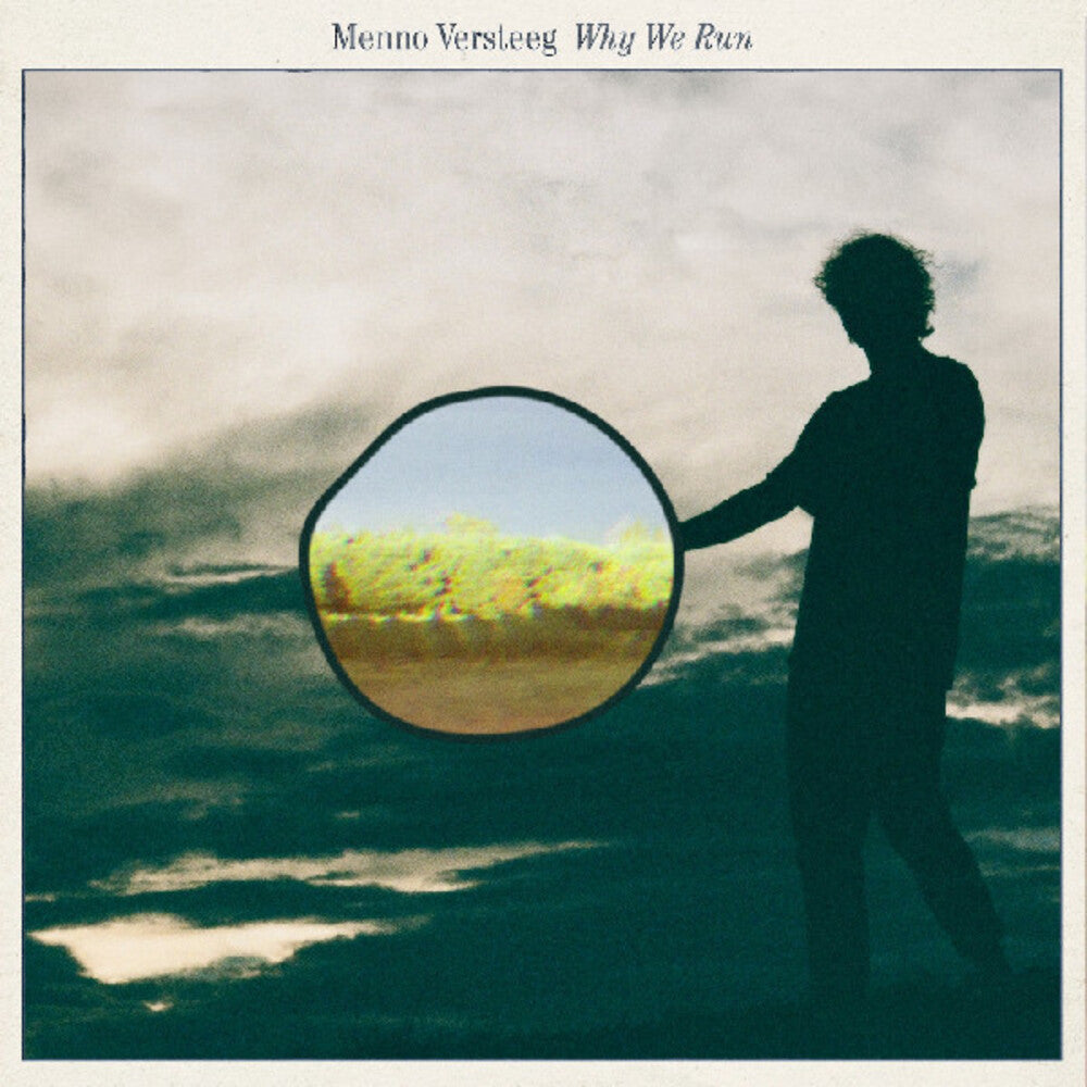 Menno Versteeg - Why We Run (Can) [LP] Vinyl Record