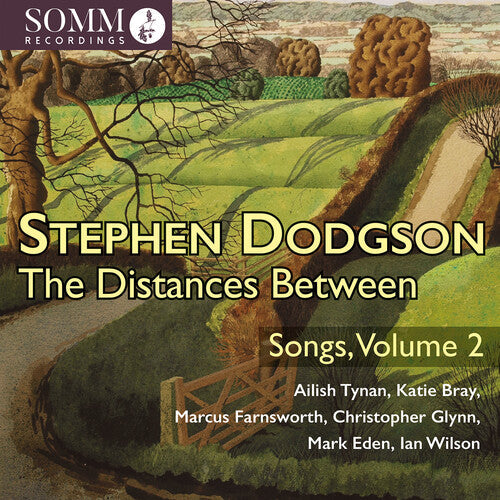 Dodgson / Tynan / Farnsworth - Distances Between - Songs Vol. 2 - Music CD