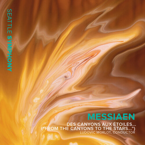 Messiaen / Osborne / Seattle Symphony - Des Canyons Aux Etoiles - Music CD