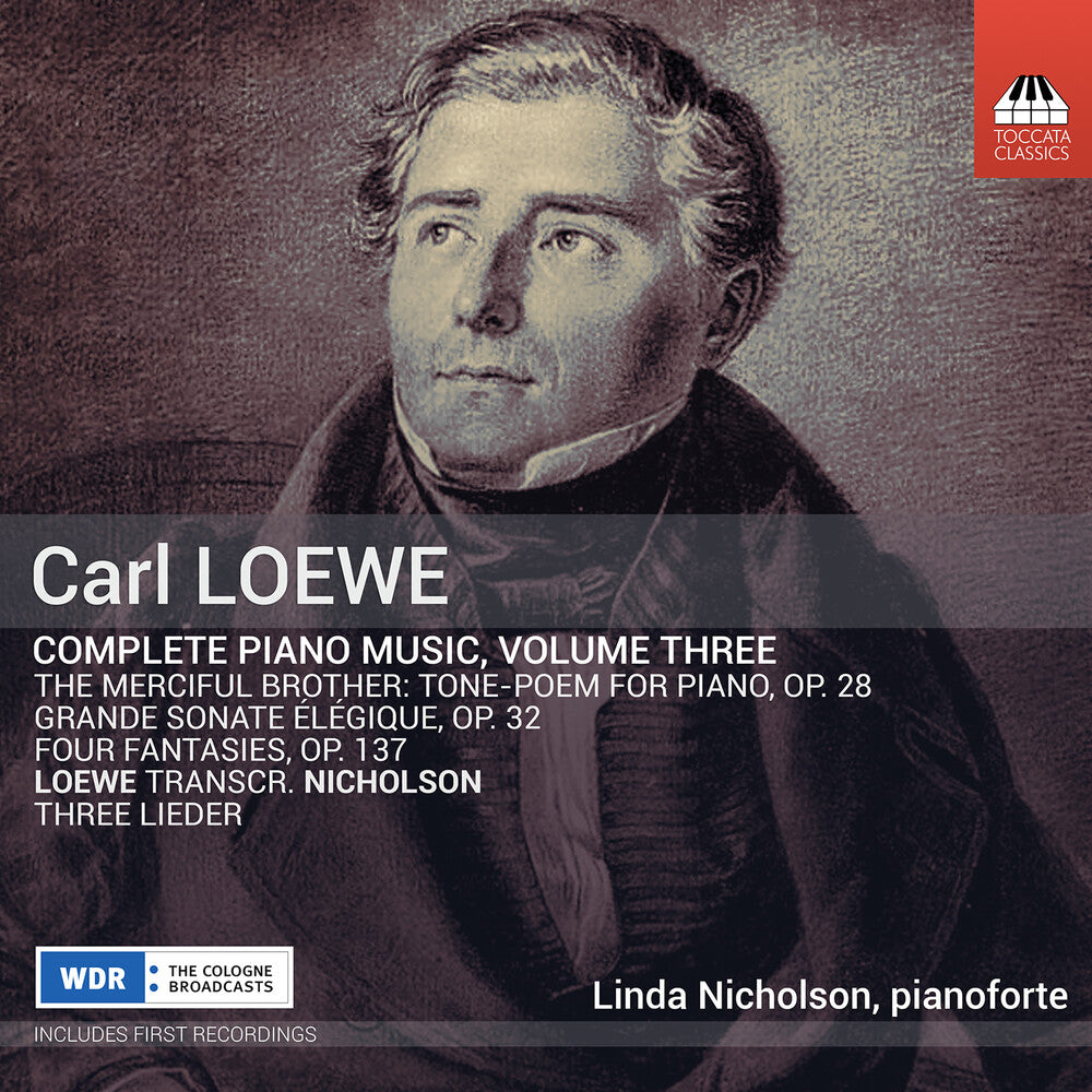 Loewe / Nicholson - Complete Piano Music Vol. 3 [CD]