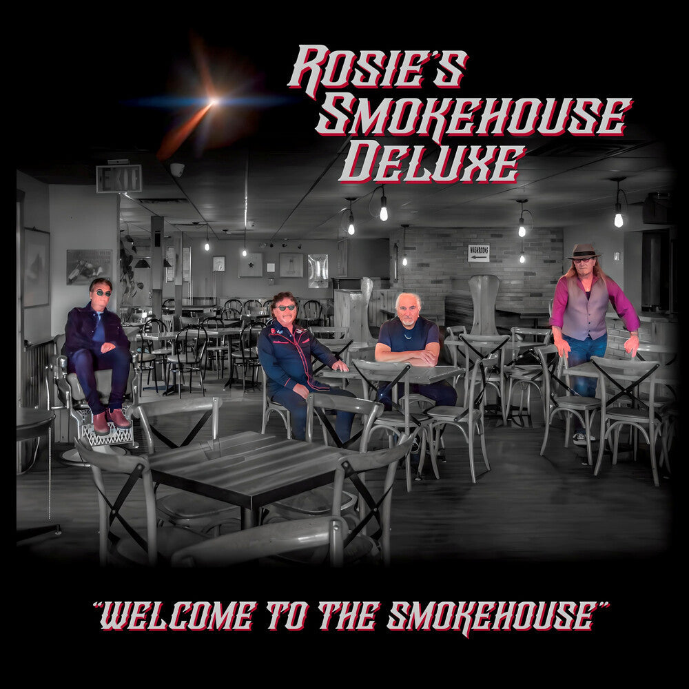 Rosie's Smokehouse Deluxe - Welcome To The Smokehouse [CD]