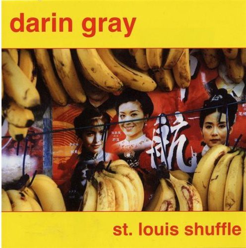 Darin Gray - St. Louis Shuffle [CD]