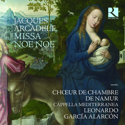 Arcadelt / Alarcon / Choeur De Chambre De Namur - Missa Noe Noe - Music CD