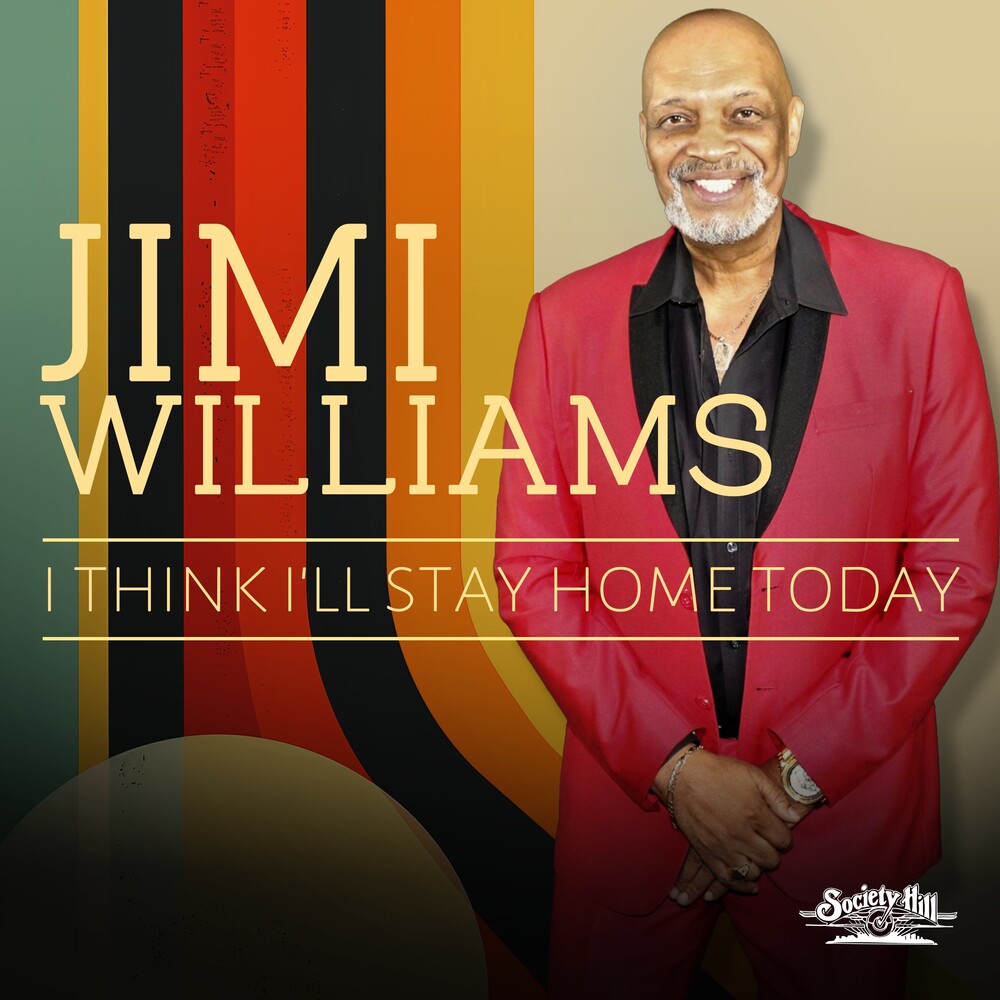 Jimi Williams - I Think I'll Stay Home Today (Mod) [CD]