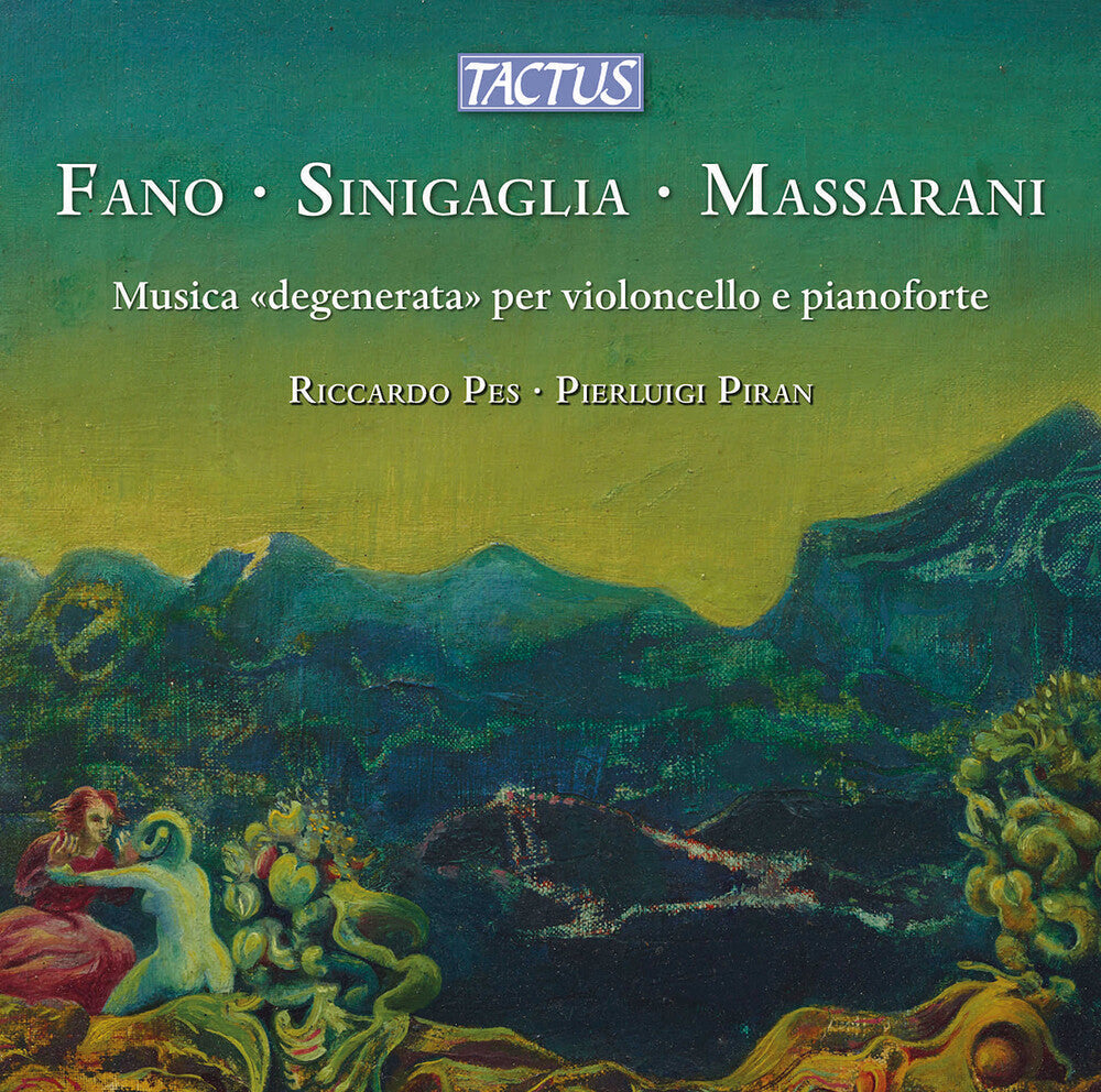Fano / Sinigaglia / Massarani / Piran - Musica Degenerata Per Violoncello E Pianoforte [CD]