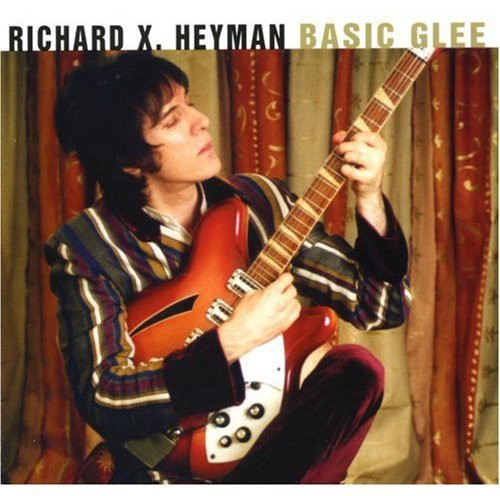 Richard Heyman X - Basic Glee Music CD