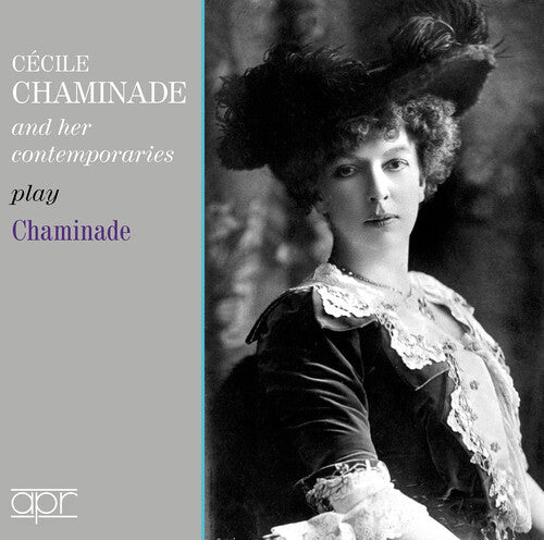 Chaminade / Bryant / Murdoch - Cecile Chaminade & Her Contemporaries Play - Music CD