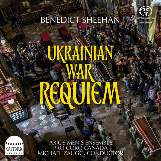 Sheehan / Tessier / Axios Men's Ensemble - Ukrainian War Requiem (Hybr) [CD]
