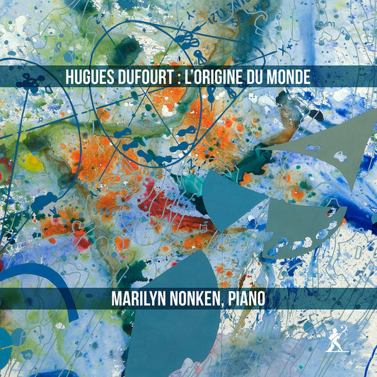 Dufourt / Nonken / Nyu Contemporary Music Ensemble - L'origine Du Monde [CD]