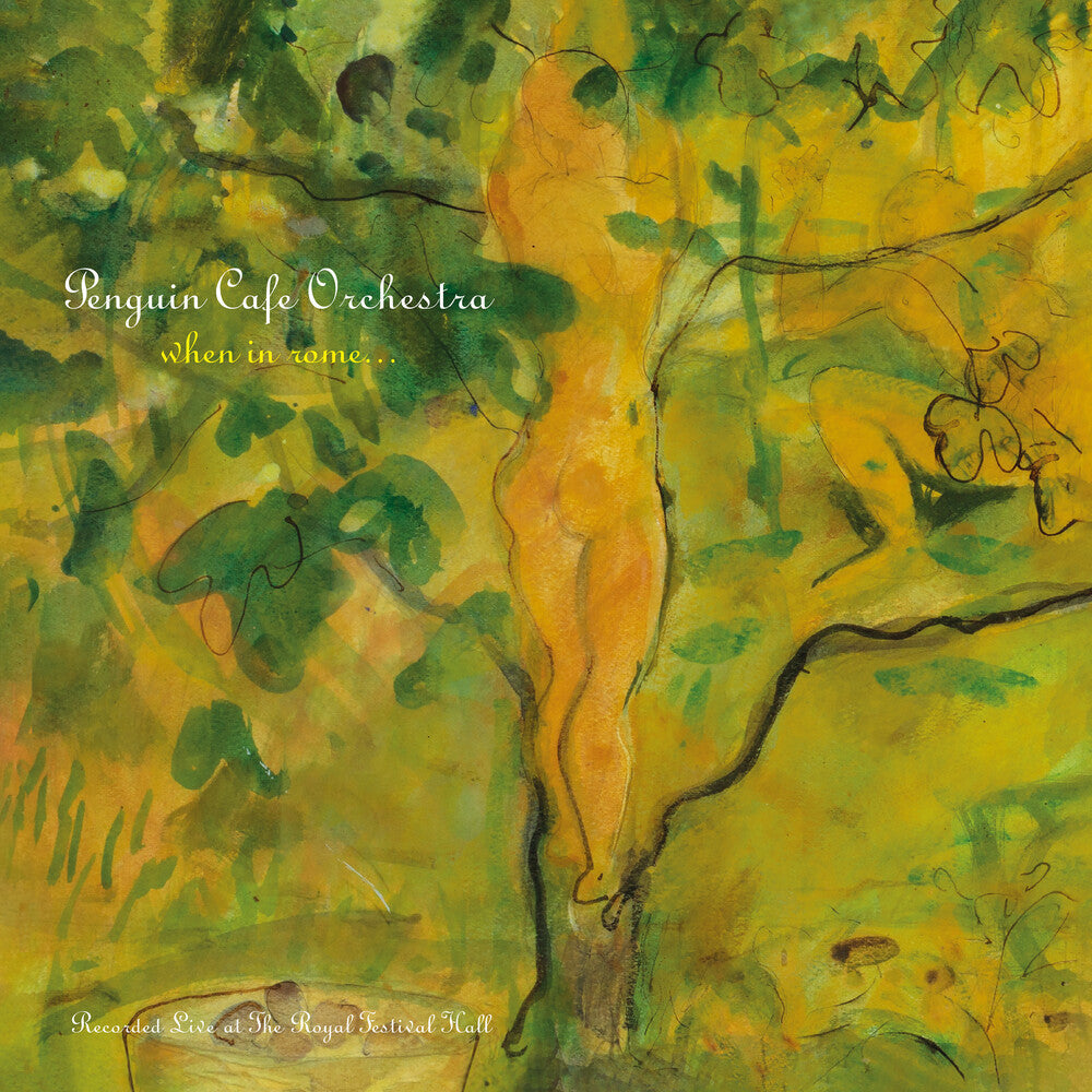Penguin Cafe Orchestra - When In Rome (Live) [Reissue] Vinyl Record