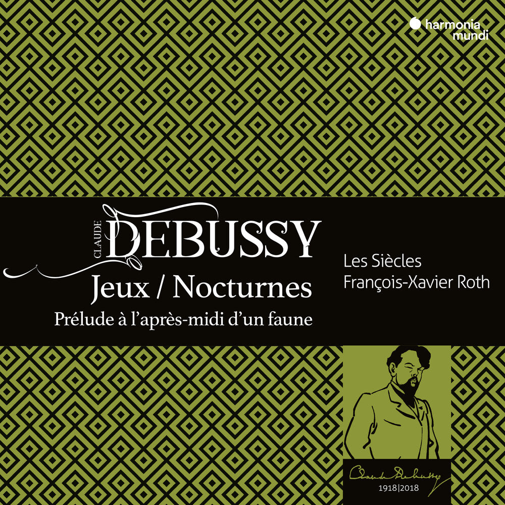 Les Siecles / Xavier Francois Roth - Debussy: Jeux. Nocturnes, Prelude [CD]