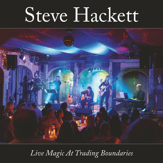 Steve Hackett - Live Magic At Trading Boundaries [Compact Disc]