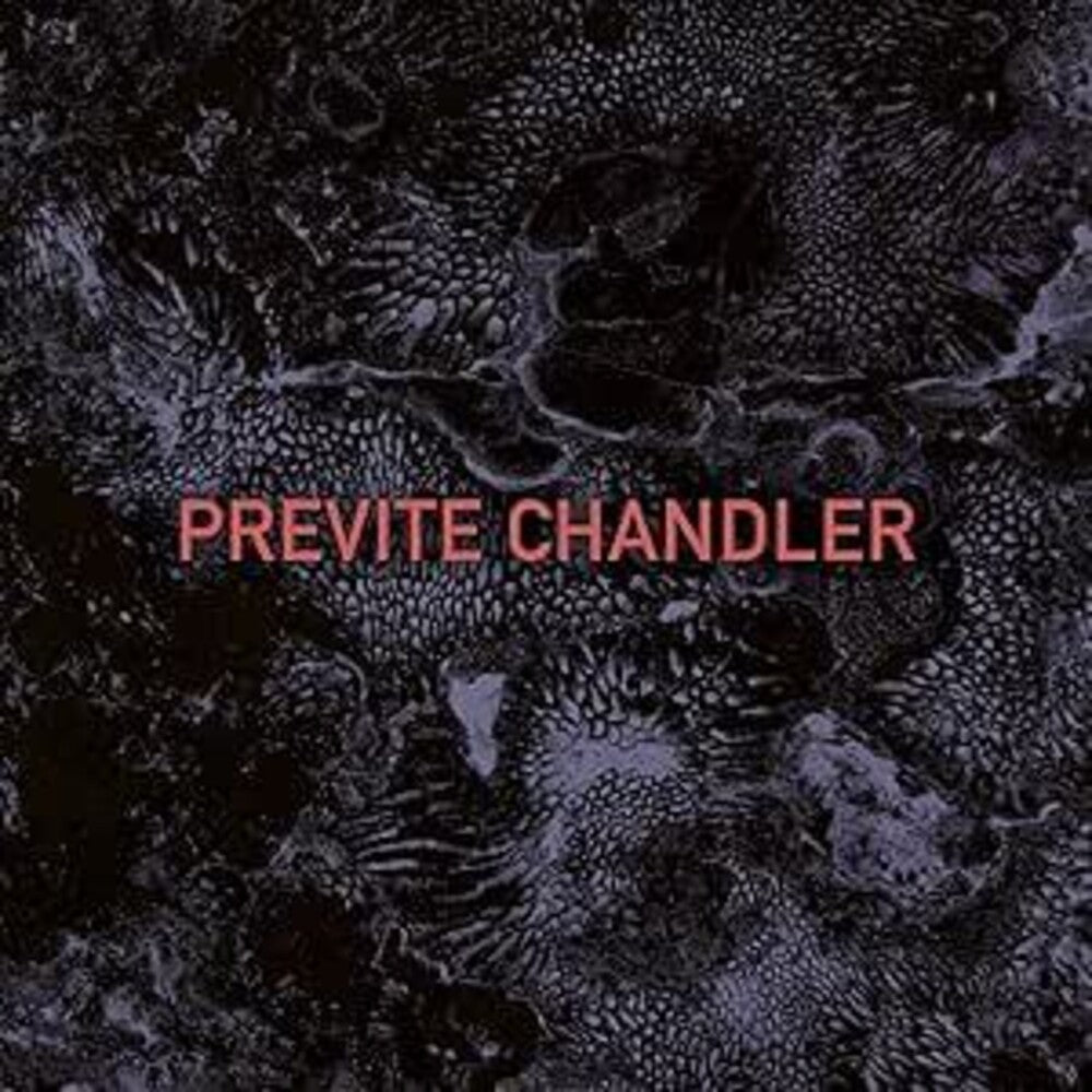 Previte Chandler - Previte Chandler (Uk) Music CD