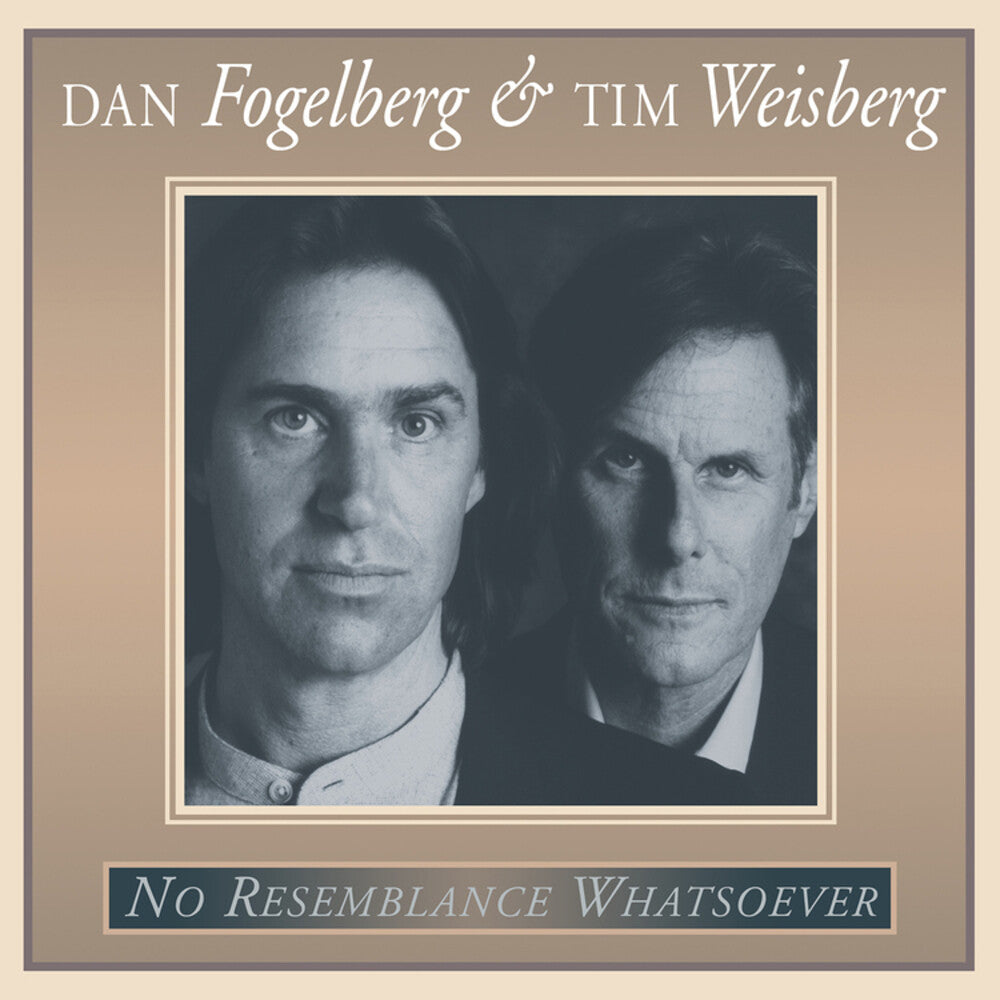 Dan Fogelberg  / Weisberg,Tim - No Resemblance Whatsoever [LP] Vinyl Record