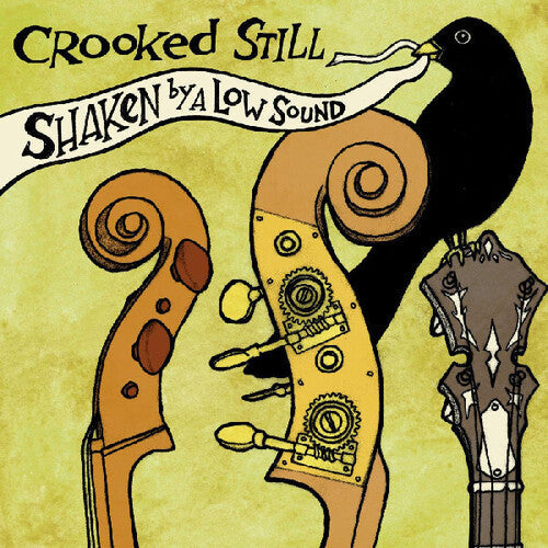 Crooked Still - Shaken By A Low Sound - Vinyl Record