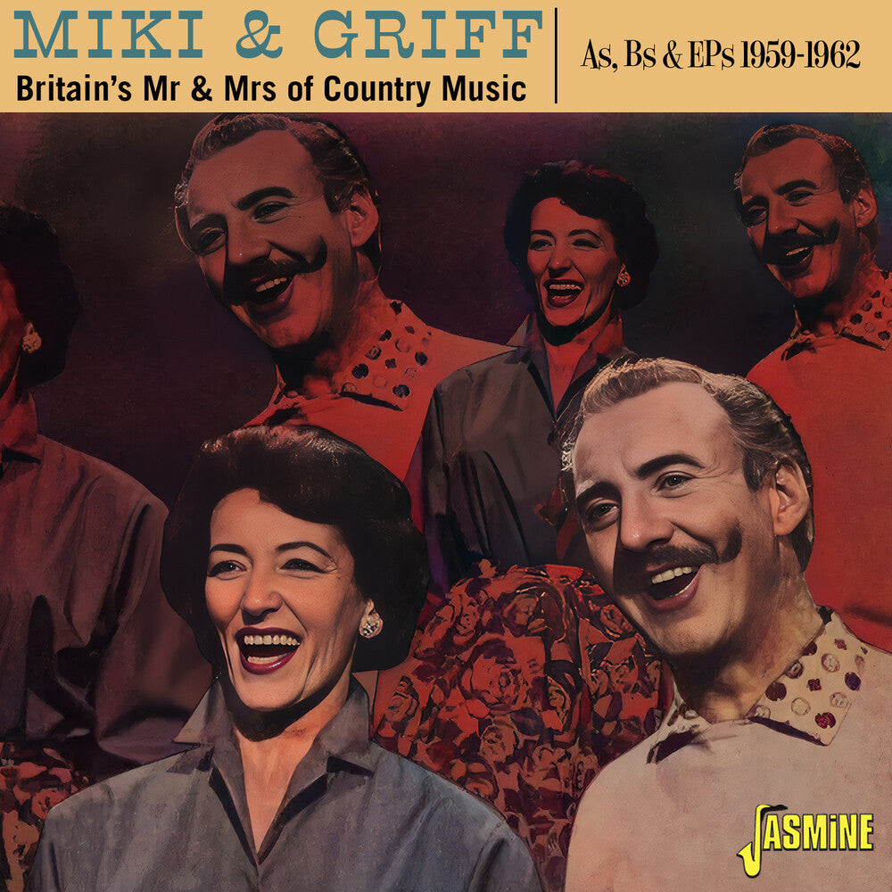 Miki & Griff - Britain's Mr & Mrs Of Country Music: As & Bs & Eps [CD]