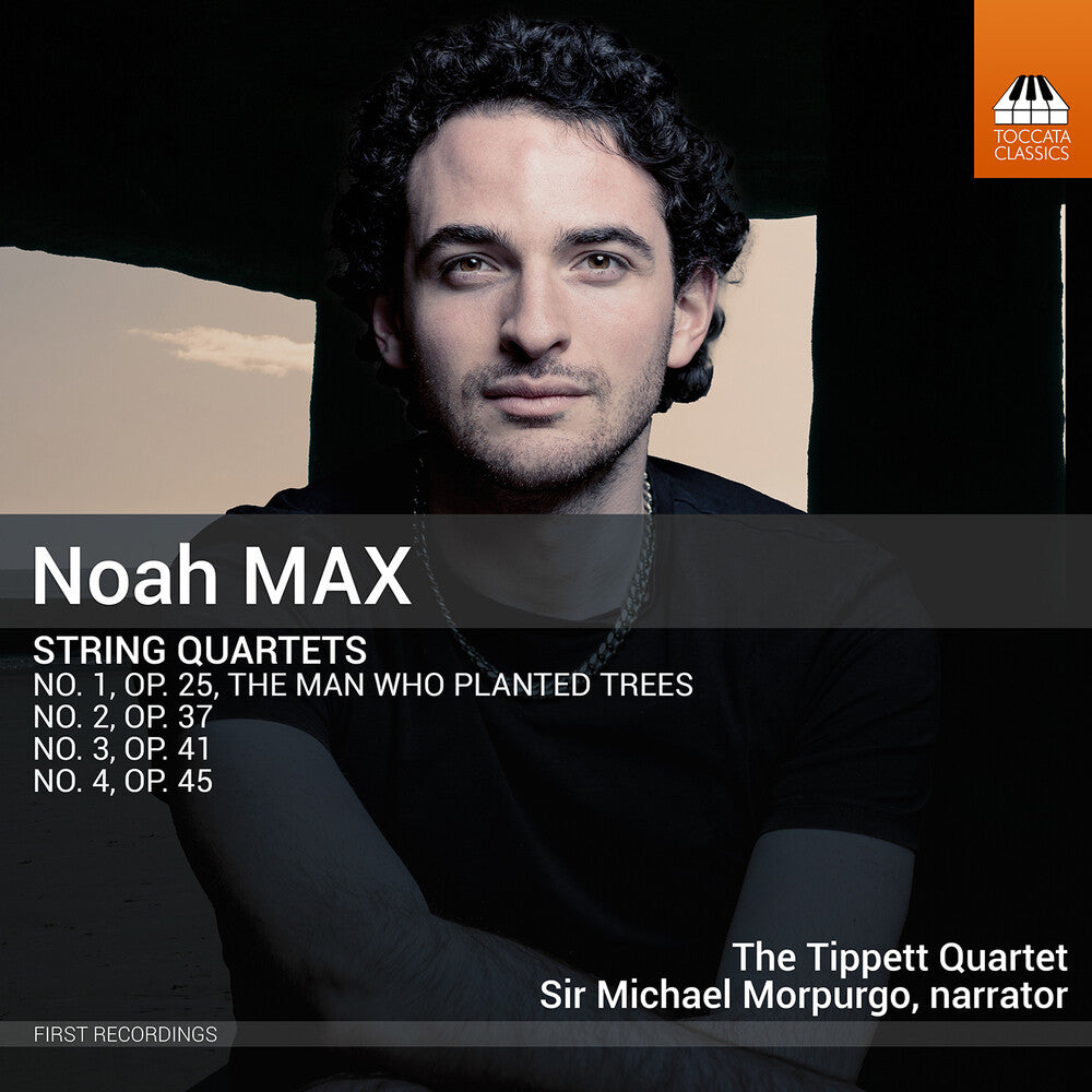 Noah Max  / Morpurgo,Sir Michael / Tippett Quartet - String Quartets [CD]