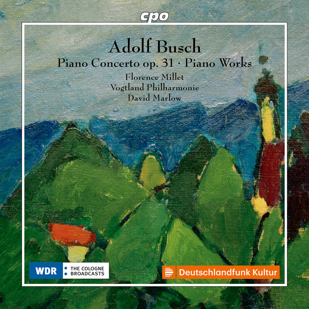Busch / Millet / Vogtland Philharmonie - Piano Concerto In C Major Op. 31 & Other Piano Music CD