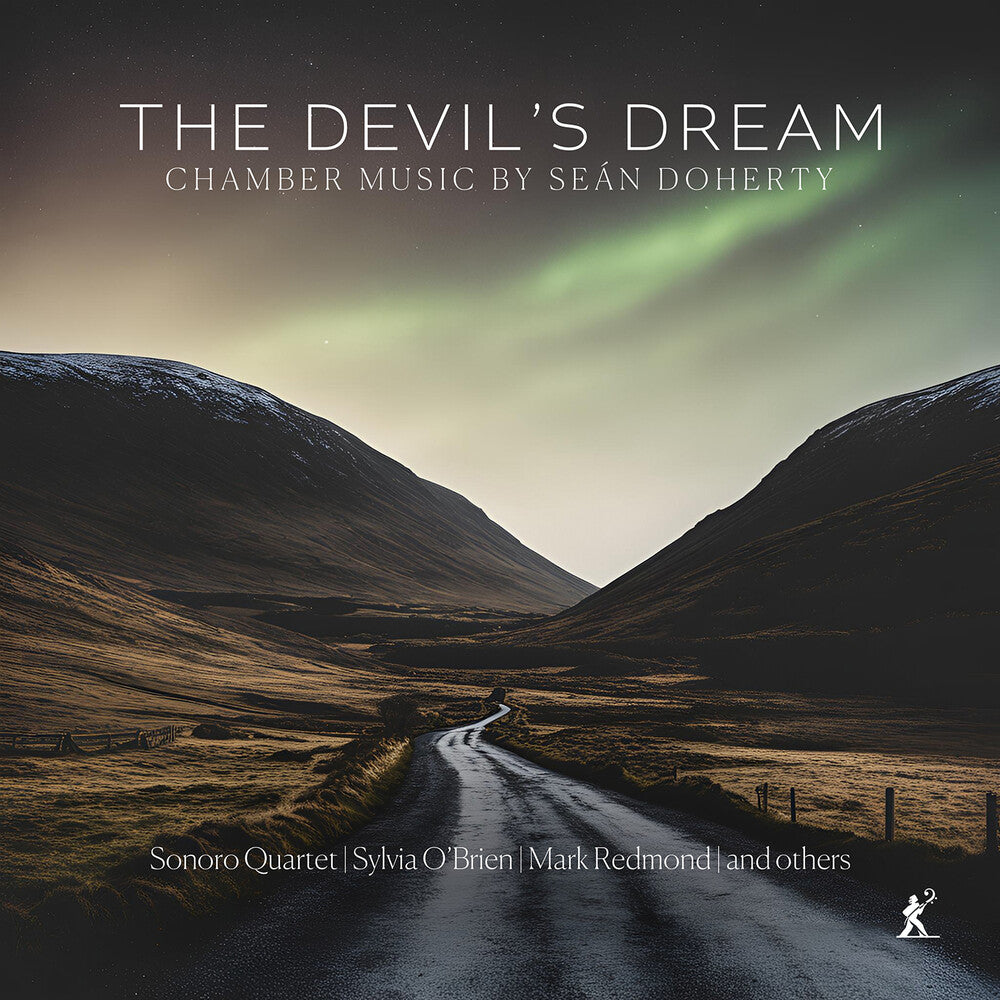 Doherty / Toibin / Redmond / Sonoro Quartet - Devil's Dream - Chamber Music By Sean Doherty [CD]