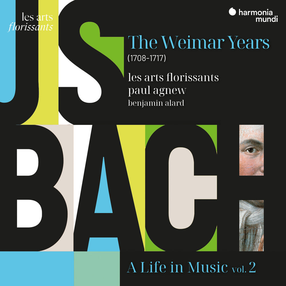 Les Arts Florissants / Paul Agnew - Bach: A Life In Music Vol. 2 - Weimar Years Music CD