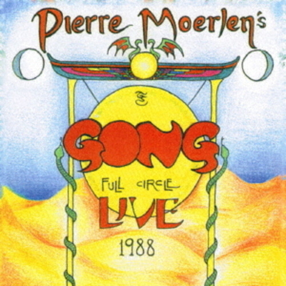 Pierre Moerlen  / Gong - Full Circle Live 1988 (Jmlp) [Remastered] (Shm) (Jpn)