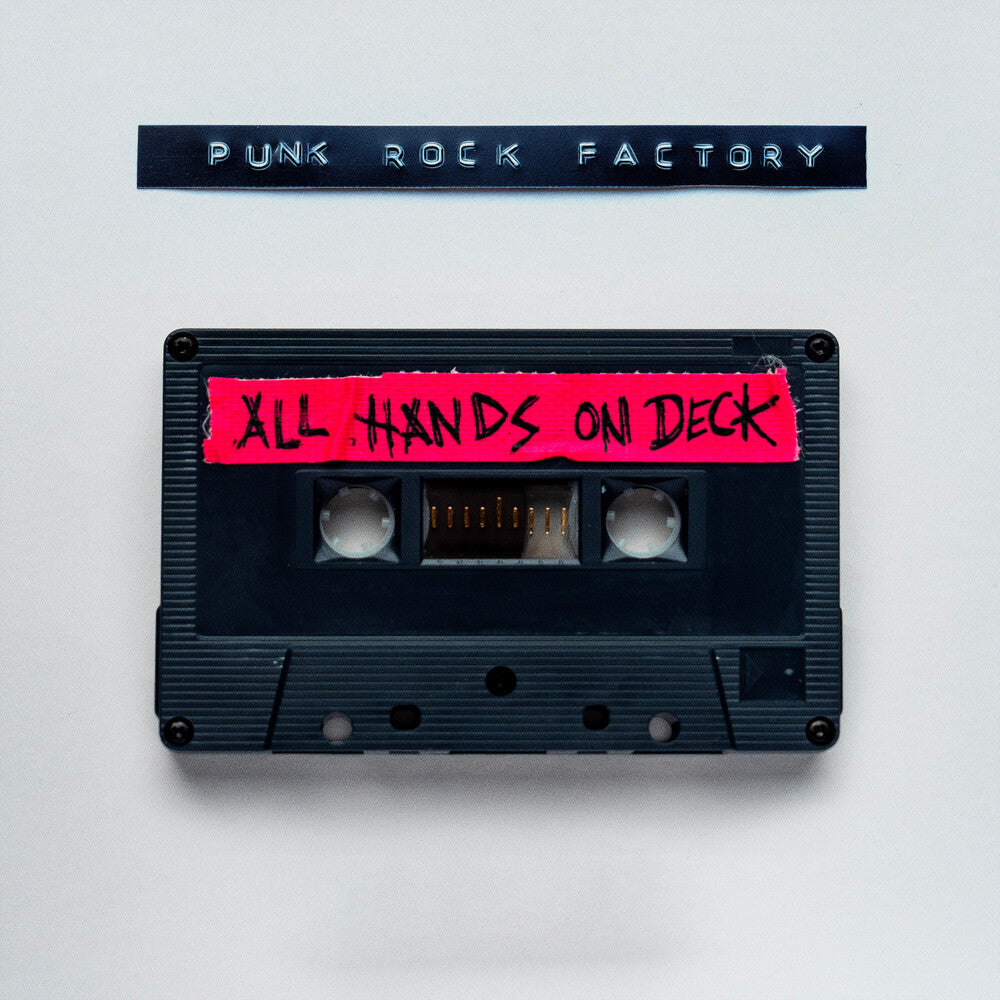 Punk Rock Factory - All Hands on Deck [Compact disc]
