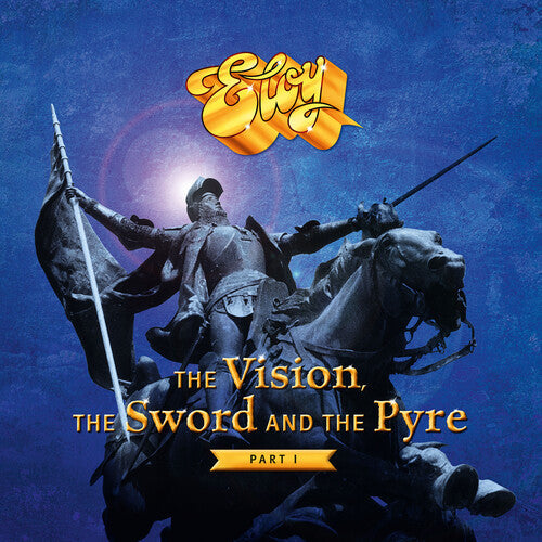 Eloy - Vision The Sword And The Pyre: Part I - Vinyl Record