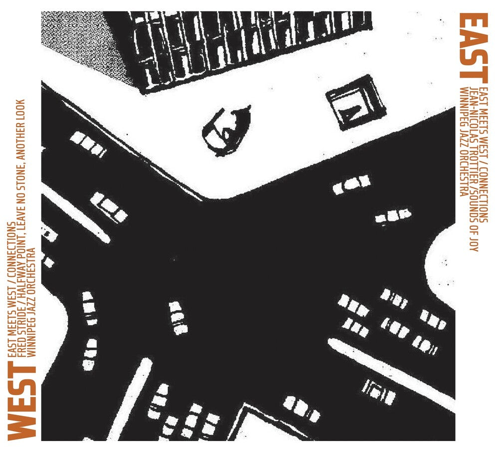 Winnipeg Jazz Orchestra - East Meets West: Connections Music CD