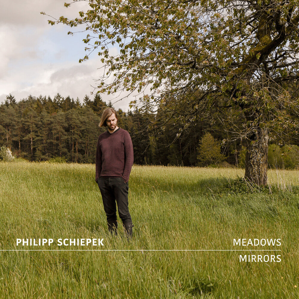 Philipp Schiepek - Meadows And Mirrors [LP] Vinyl Record