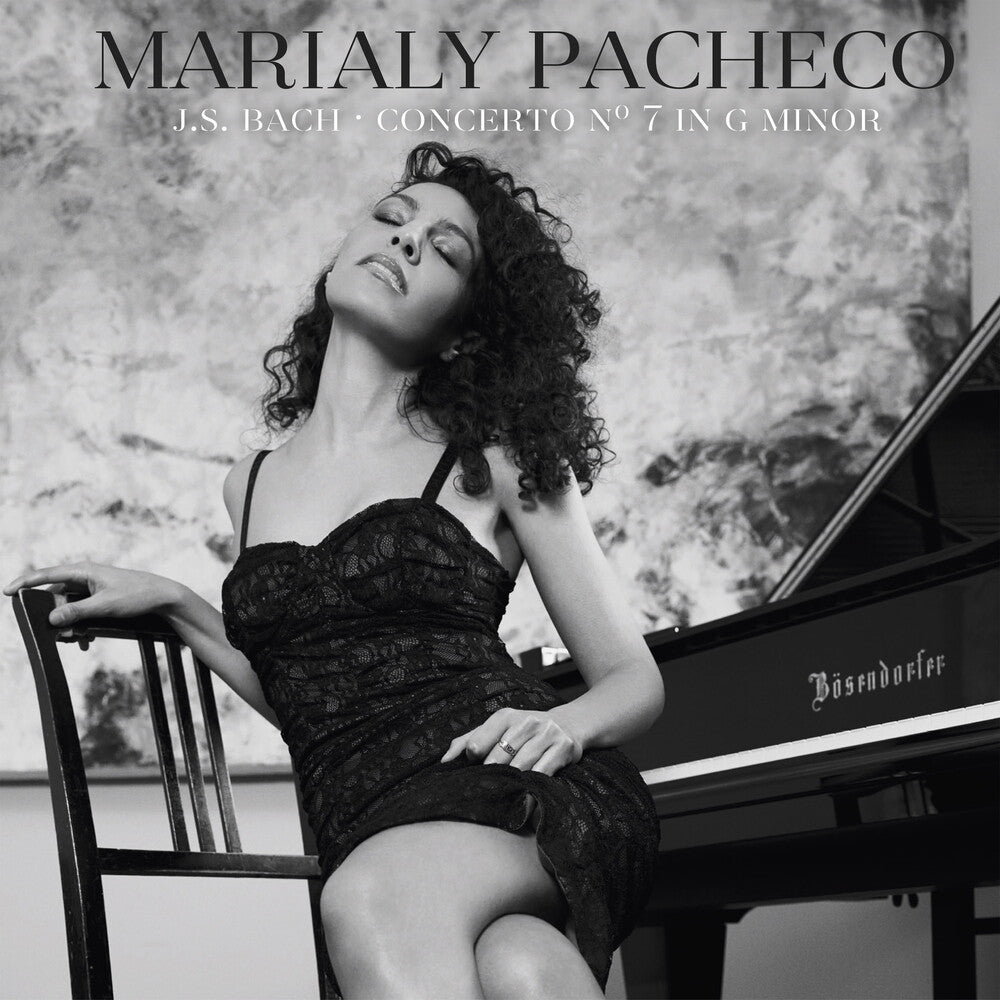 Marialy Pacheco - J.S. Bach Concerto No 7 In G Minor [CD]