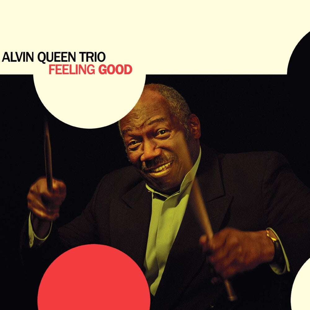 Alvin Queen - Feeling Good Music CD