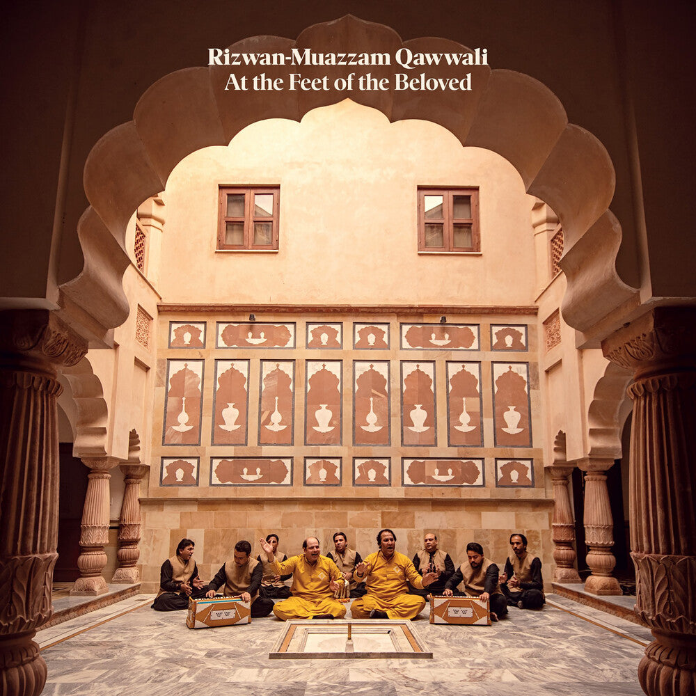 Rizwan-Muazzam Qawwali - At The Feet Of The Beloved [CD]