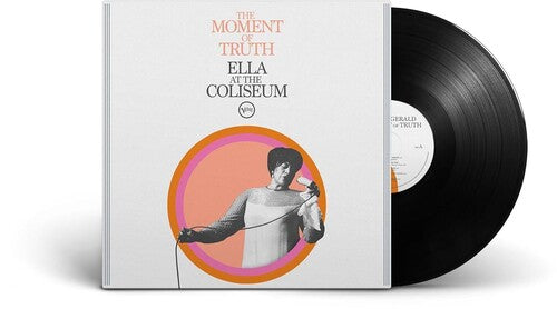 Fitzgerald,ella - Moment Of Truth: Ella At The Coliseum - Vinyl Record