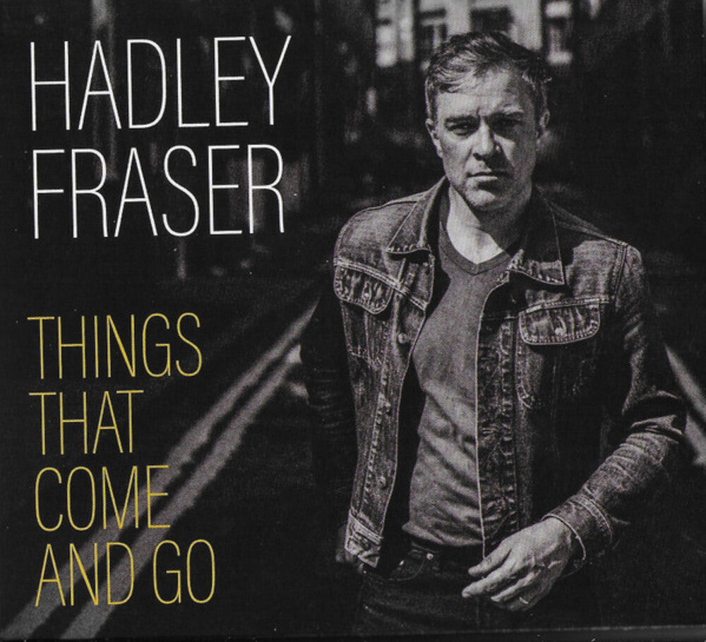 Hadley Fraser - Things That Come & Go (Uk) [CD]