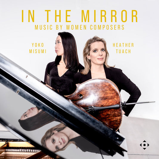 Boulanger / Coulthard / Heller - In The Mirror - Music By Women Composers [CD]