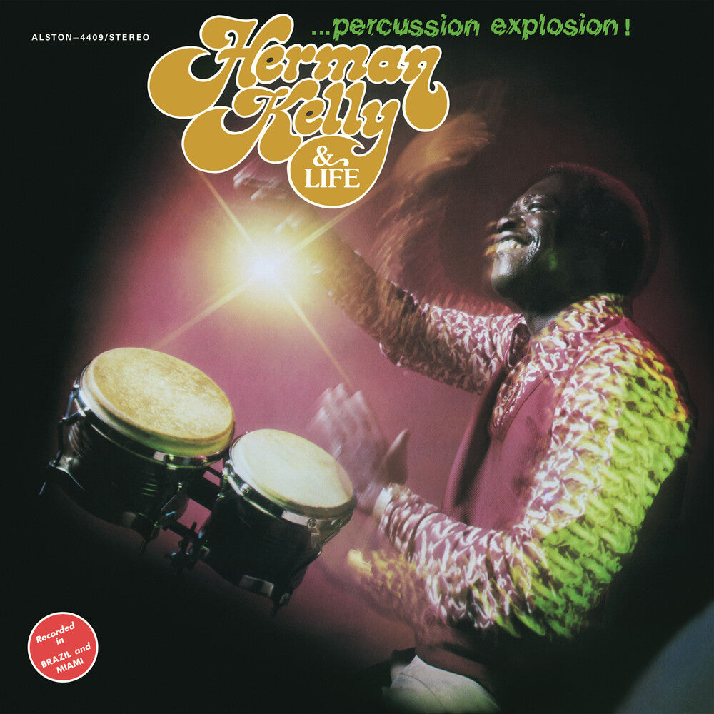 Herman Kelly & Life - Percussion Explosion [Digipak] [Reissue]