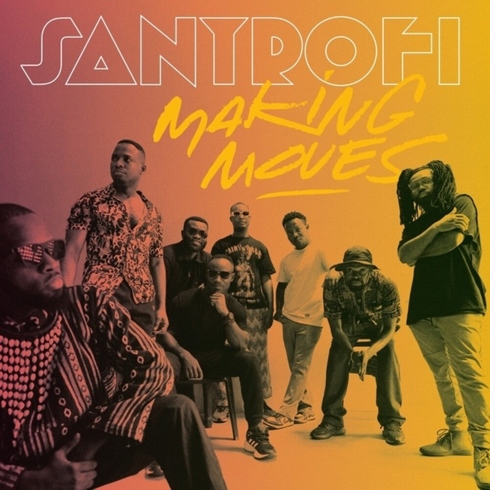 Santrofi - Making Moves [LP] Vinyl Record