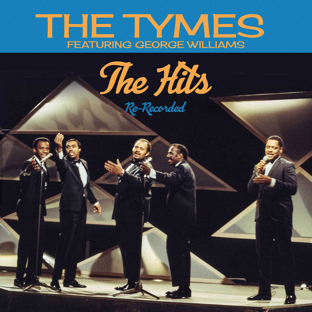 Tymes / George Williams - Hits: Re-Recorded (Mod) Music CD